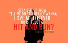 Straight up, now tell me do you really wanna love me forever - J. Cole.jpg